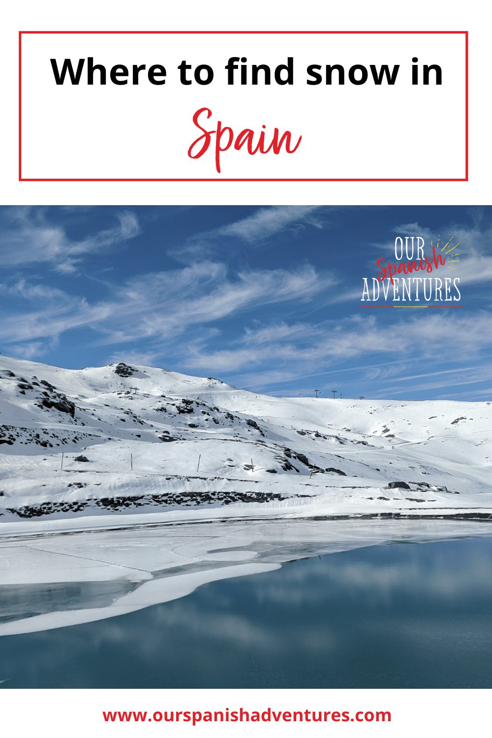 Where in Spain to find snow | Our Spanish Adventures