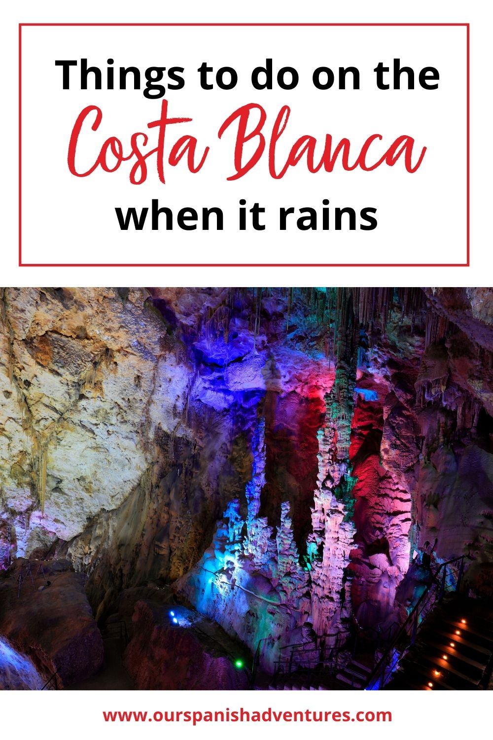Things to do on the Costa Blanca when it rains | Our Spanish Adventures